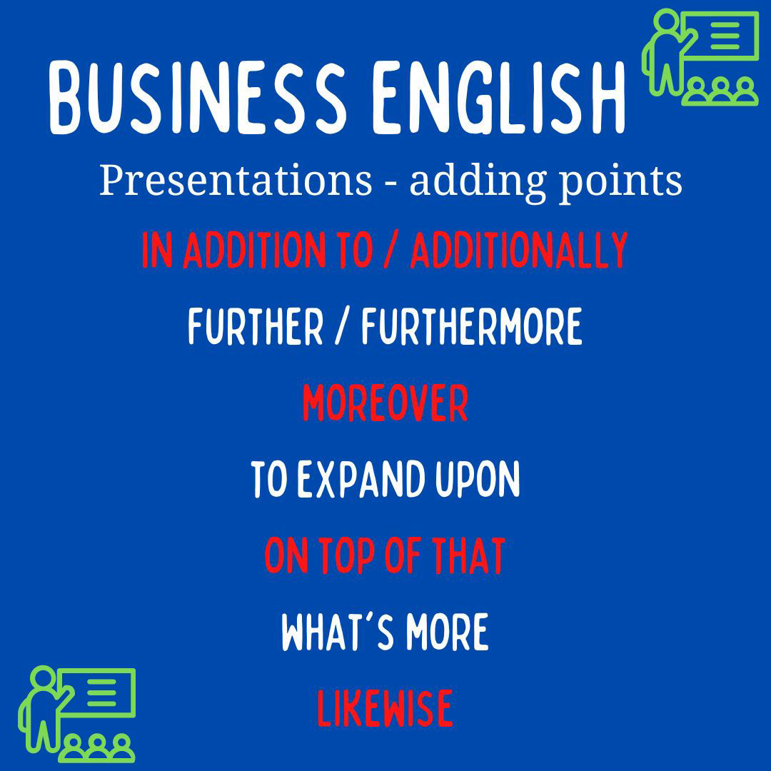 business English - presentations - adding information